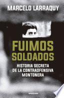 Fuimos soldados (Edición 2021)