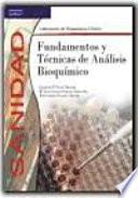 Fundamentos y técnicas de análisis bioquímico