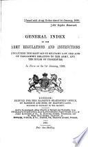 General index to the army regulations and instructions