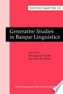 Generative Studies in Basque Linguistics