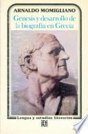 Génesis y desarrollo de la biografía en Grecia