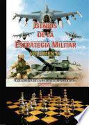 Genios de la Estrategia MIlitar Volumen XI