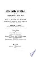 Geografía general del la Provincia del Rif y kábilas de Guelaia-Kebdana