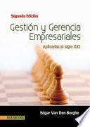 Gestión y gerencia empresariales - 2da edición