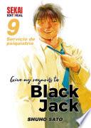 Give my regards to Black Jack 9