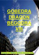 GOBEDRA DRAGON BEGODRA VIII– (Español)