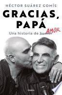Gracias, papá