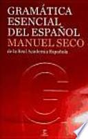 Gramática esencial del español