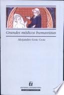Grandes Medicos Humanistas