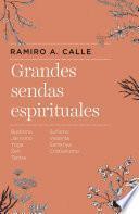 Grandes sendas espirituales