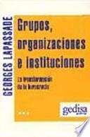 Grupos, organizaciones e instituciones