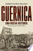 Guernica, una nueva historia