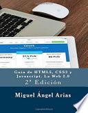 Guía de HTML5, CSS3, y JavaScript. La Web 2.0