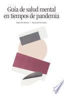Guía de salud mental en tiempos de pandemia