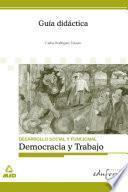 Guia Didactica Democracia Y Trabajo Ebook