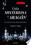 Guía misteriosa de Aragón