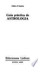 Guía práctica de astrologia