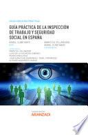 Guía Práctica de la Inspección de Trabajo y Seguridad Social en España