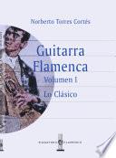 Guitarra flamenca. Lo clásico
