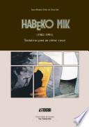 Habeko Mik (1982-1991): Tentativas para un comic vasco