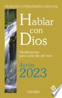 Hablar con Dios - Junio 2023