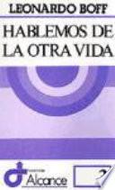 Hablemos de la otra vida