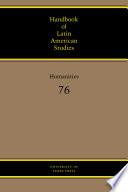 Handbook of Latin American Studies, Vol. 76