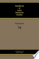 Handbook of Latin American Studies, Vol. 76