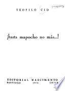 !Hasta Mapocho no más ...!