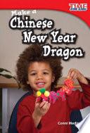 Haz un dragón del Año Nuevo Chino (Make a Chinese New Year Dragon) 6-Pack