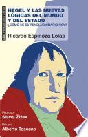 Hegel y las nuevas lógicas del mundo y del Estado