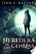 Heredera De Las Cenizas