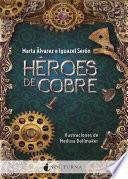 Héroes de cobre