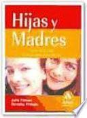 HIJAS Y MADRES