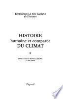 Histoire humaine et comparée du climat