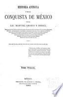 Historia antigua y de la conquista de México: 1.pte. La civilisación ; Escritura jeroglifica ; Numeración