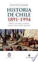 Historia de Chile : 1891-1994