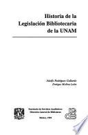 Historia de la legislación bibliotecaria de la UNAM