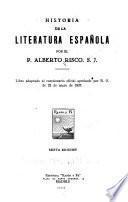 Historia de la literatura española, por el P. Alberto Risco, S. J. ...