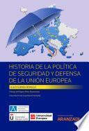 Historia de la Política de Seguridad y Defensa de la Unión Europea