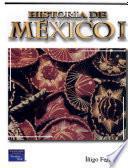 Historia de Mexico I