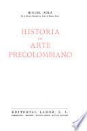 Historia del arte precolombiano