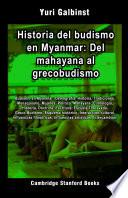 Historia del budismo en Myanmar: Del mahayana al grecobudismo