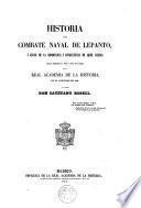 Historia del combate naval de Lepanto...