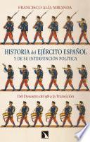 Historia del Ejército español y de su intervención política