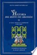 Historia del Reino de Granada: La época morisca y la repoblación (1502-1630)