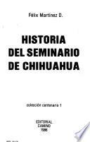 Historia del Seminario de Chihuahua