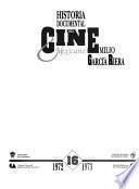 Historia documental del cine mexicano: 1972-1973