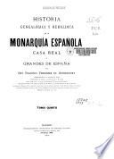 Historia genealógica y heráldica de la monarquía española