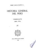 Historia general del Perú: Virreinato, 1689-1776